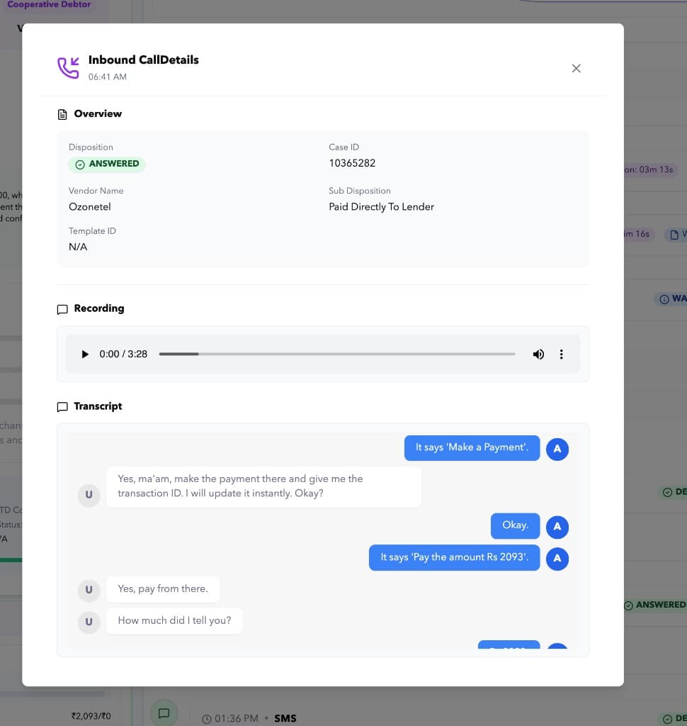 Second inbound call at 06:41 - agent walks borrower through payment, paid in full